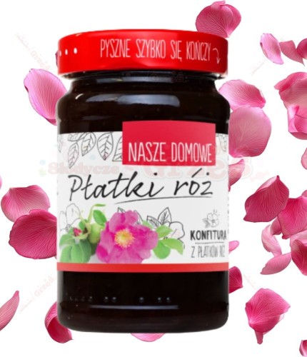 Konfitura z płatków róży 350g Nasze Domowe | Płatki róży